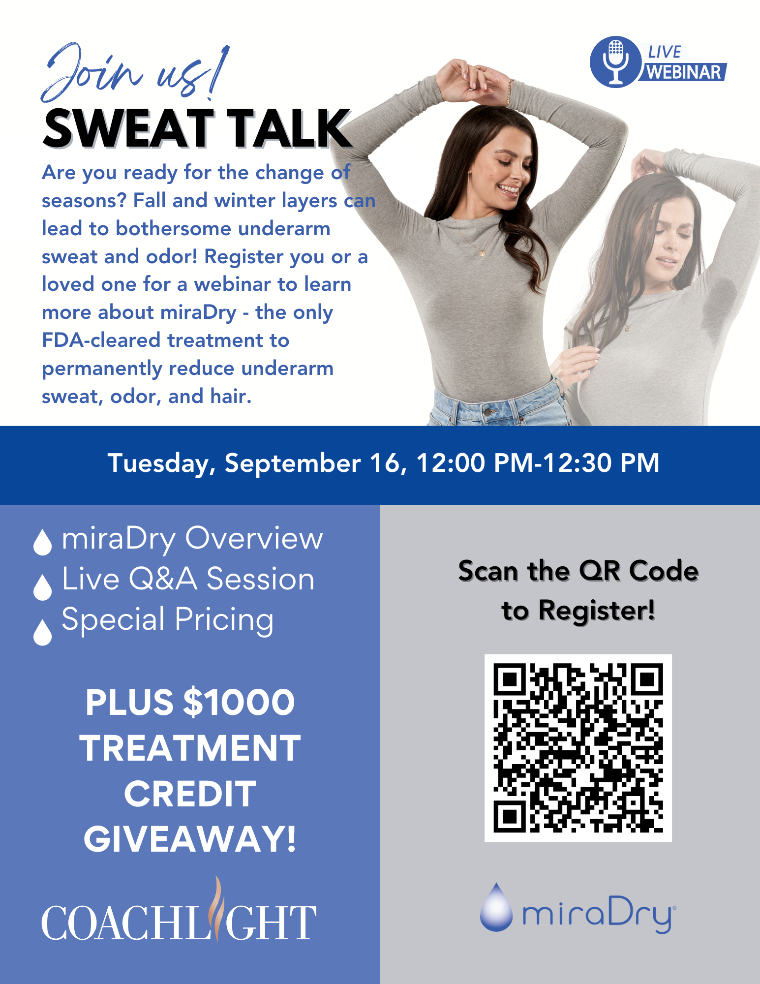 Miradry 2 Coachlight Sweat Talk Miradry